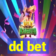 dd bet